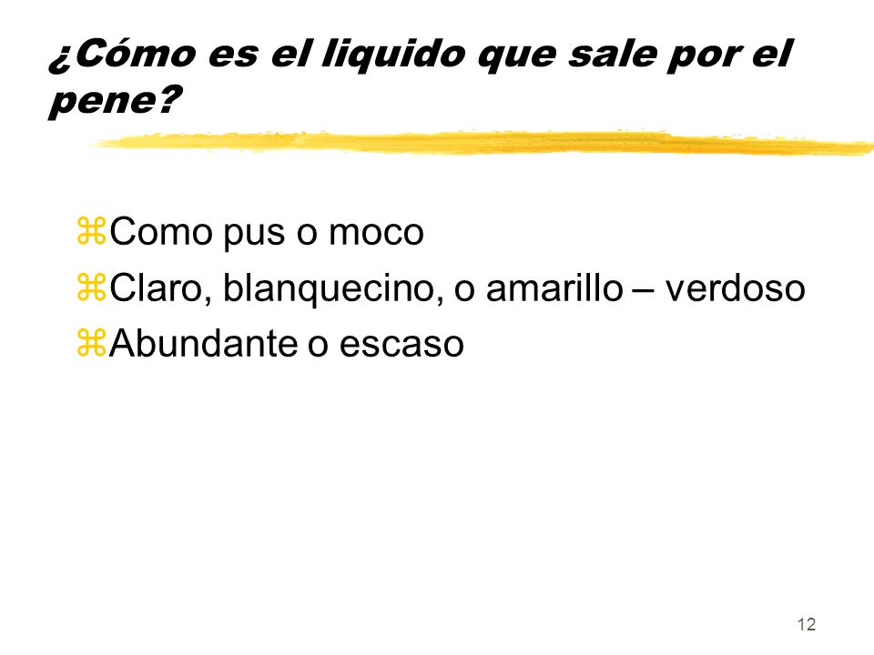 Liquido verdoso del pene